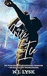 The Price of Ice by N.J. Lysk