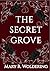 The Secret Grove