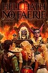 Hell Hath No Faerie by Kevin Hess