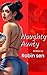 Naughty Aunty: Playful neig...
