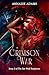 Crimson War by Annalee Adams