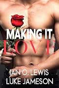 Making It Love