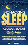 Biohacking Sleep:...