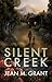 Silent Creek by Jean M. Grant