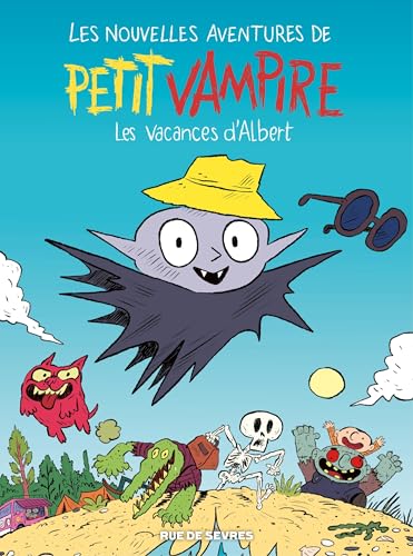 Les Nouvelles Aventures de Petit Vampire - Tome 2 - Les Vacances d'Albert (French Edition)