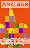The Strangers Saga: Baton Rouge: Book Two The Strangers Saga: Baton Rouge: Book Two