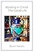 Abiding in Christ: The Good...