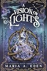 A Vision of Lights
