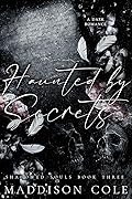 Haunted by Secrets