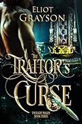 The Traitor's Curse