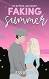 Faking Summer by Jess Bryson