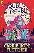 The Double Trouble Society (The Double Trouble Society #1)