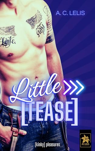 Little Tease ([kinky] pleasures) (German Edition)