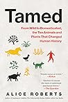 Tamed: From Wild ...