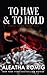To Have and to Hold