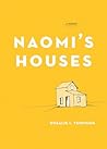 Naomi's Houses: A...