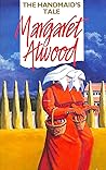 The Handmaid's Tale by Margaret Atwood