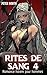Rites de Sang 4: Romance harem pour hommes (French Edition)
