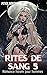 Rites de Sang 5: Romance harem pour hommes (French Edition)