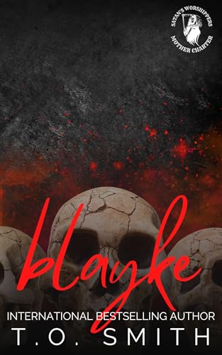 Blayke: An MC Romance (Satan's Worshippers MC Book 5)