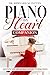 Piano by Heart Companion: A...