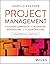 Project Management: A Systems Approach to Planning, Scheduling, and Controlling