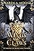 Wings and Claws (A Throne of Roses and Thorns, #1)