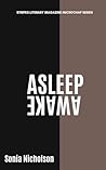 ASLEEP/AWAKE (Stripes Chapbook Series 3)
