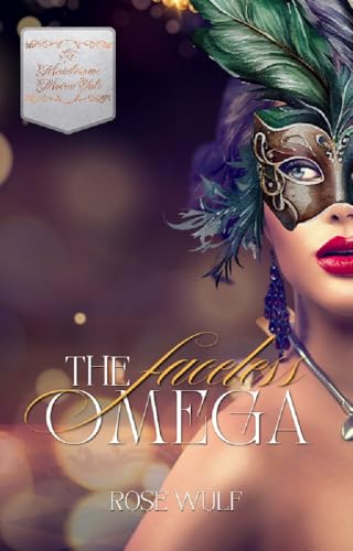 The Faceless Omega: A Meddlesome Moirai Tale (Kindle Edition)