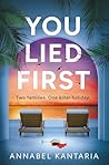 You Lied First You Lied First