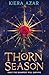 Thorn Season by Kiera Azar