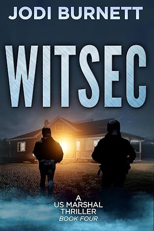 WITSEC (US Marshal Dirk Sterling #4)