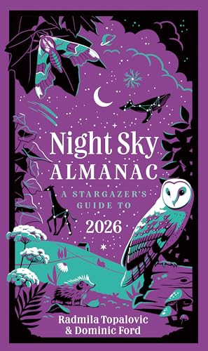 Night Sky Almanac 2026: A Stargazer's Guide (Hardcover)