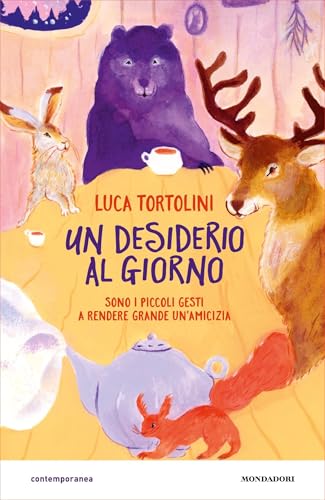 Un desiderio al giorno (Italian Edition)