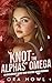 Knot the Alphas' Omega by Ora Howl