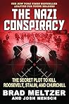 The Nazi Conspiracy by Brad Meltzer The Nazi Conspiracy by Brad Meltzer