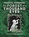 The Forest of a Thousand Eyes by Frances Hardinge