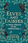 Elves and Fairies...