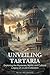 Unveiling Tartaria: Explori...
