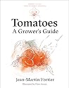 Tomatoes: A Growe...