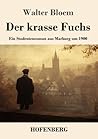 Der krasse Fuchs:...