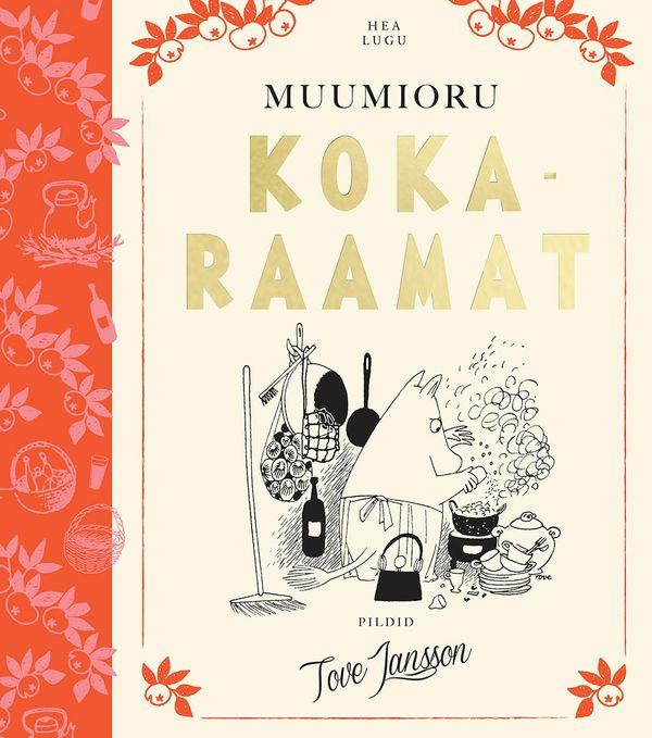 Muumioru kokaraamat (Hardcover)