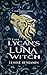 The Lycan's Luna Witch