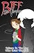 Biff the Vampire Vol. 4: Th...