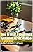 How to Start a Home-Based Cell Phone Repair Business by VentureNest Books
