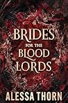 Brides for the Bl...