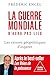 La Guerre mondiale n'aura pas lieu: Les raisons géopolitiques d'espérer