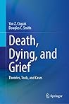 Death, Dying, and...