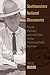 Southwestern National Monuments: Frank Pinkley and the Rise of the National Park System