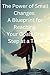 The Power of Small Changes A Blueprint for Reaching Your Goal... by Raul Flores